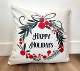 Happy Holidays | Wreath | Pillow Cover | Christmas | Holiday Decor | 18 x 18 | Machine Washable