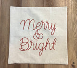 Merry & Bright | Pillow Cover | Christmas | Holiday Decor | 18 x 18 | Machine Washable