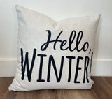 Hello Winter | Pillow Cover | Christmas | Holiday Decor | 18 x 18 | Machine Washable