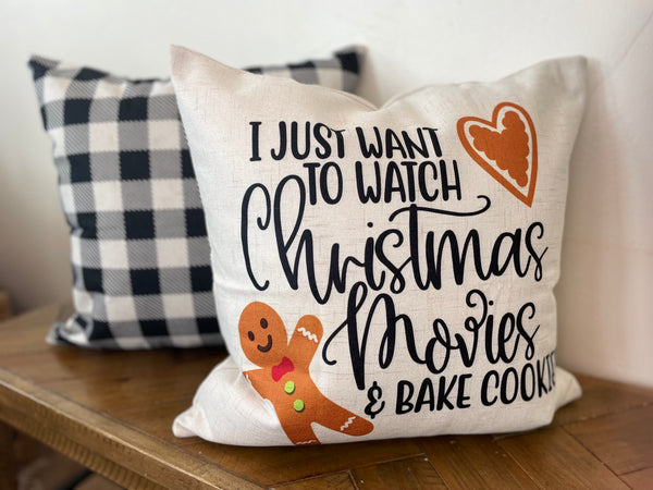Watch Christmas Movies and Bake Cookies | Pillow Cover | Christmas | Holiday Decor | 18 x 18 | Machine Washable
