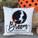 Broom Parking | Pillow Cover | Halloween Decor | Holiday Pillow | Indoor & Outdoor | 18 x 18