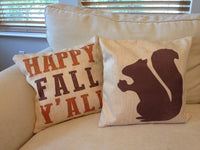Happy Fall Y'All - pillow cover