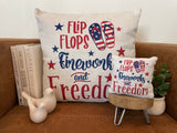 Flip Flops, Fireworks, & Freedom - pillow cover