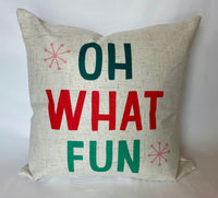 Oh What Fun - Pillow Cover
