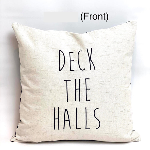 Deck the Halls - pillow cover