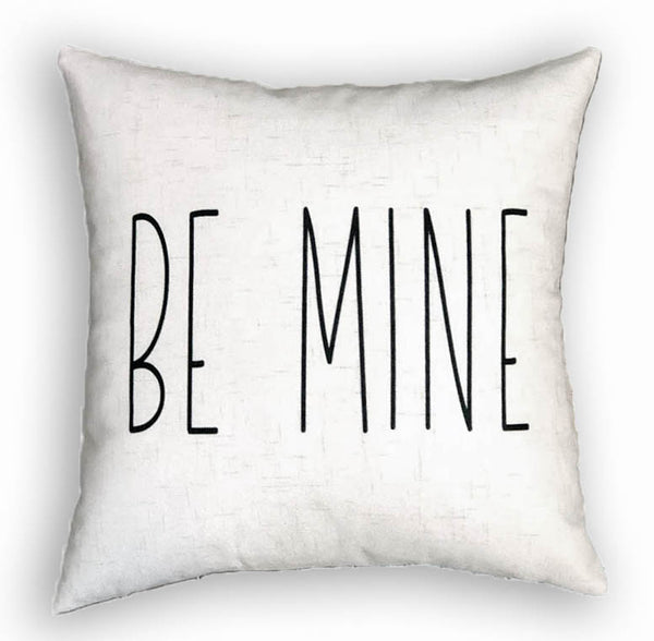 Be Mine - pillow cover (Rae Dunn)