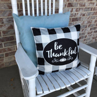 Be Thankful Check - pillow cover