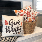 Give Thanks - pillow cover