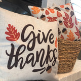 Give Thanks - pillow cover